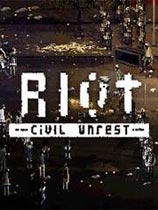 Riot - Civil Unrest免安装绿色中文版[官方简体中文]电脑版