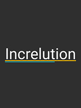 Increlution免安装绿色中文版[测试版|Build.20230706]