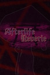 Afterlife Reverie免安装绿色中文版[Demo|Steam正版分流]电脑版