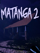 Matanga 2免安装绿色版电脑版