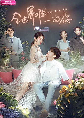 全世界唯一的你 越南版语版