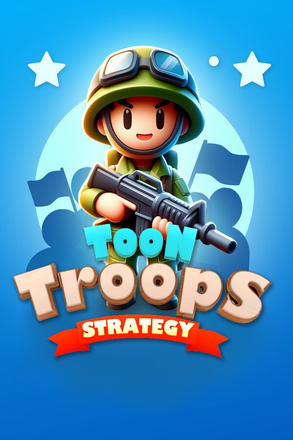 Toon Troops Strategy免安装绿色版[修复闪退|Demo]电脑版