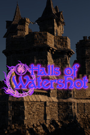 Halls of Watershot免安装绿色学习版