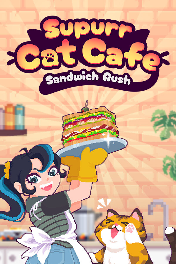 Supurr Cat Cafe: Sandwich Rush免安装绿色中文版[Demo|Steam正版分流]电脑版