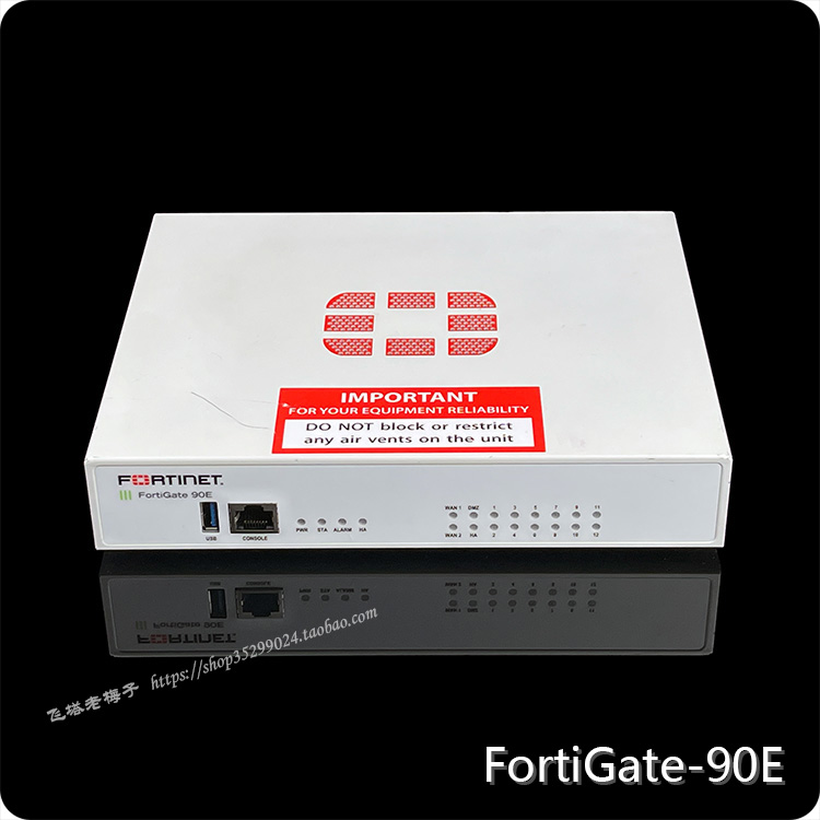 飞塔防火墙FortiGate 90E/91E：全千兆支持108人上网，企业网络安全新标配！
